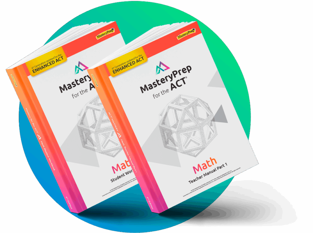 Test Prep Curriculum & Lesson Plans for the ACT | MasteryPrep